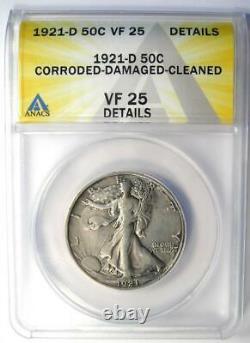 1921-D Walking Liberty Half Dollar 50C Certified ANACS VF25 Detail Rare Date