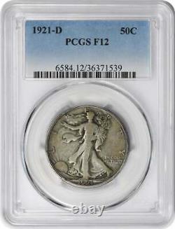 1921-D Walking Liberty Silver Half Dollar F12 PCGS