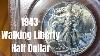 1943 Walking Liberty Half Dollar