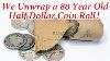 Coin Roll Hunting A 80 Year Old Sealed Half Dollar Roll Full Of 90 Silver Barber And Walking Libs