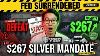 Fed Admits Defeat 267 Silver Target I Have Jackson Hole Document 500m Oz Strategic Reserve